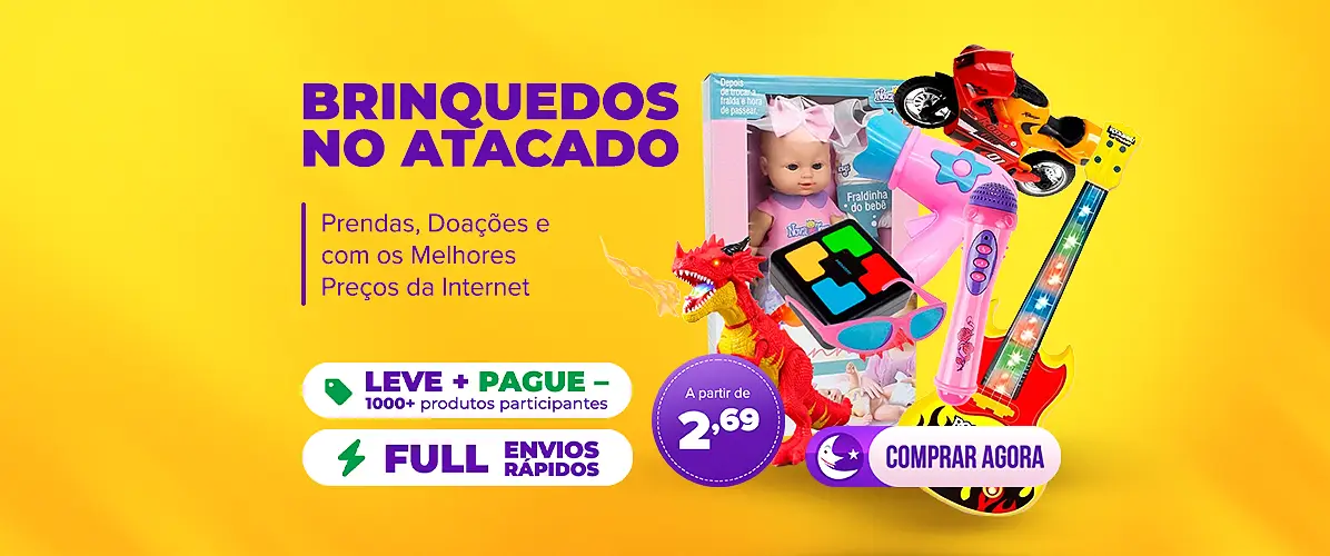 Brinquedos no Atacado a partir de R$ 2,69