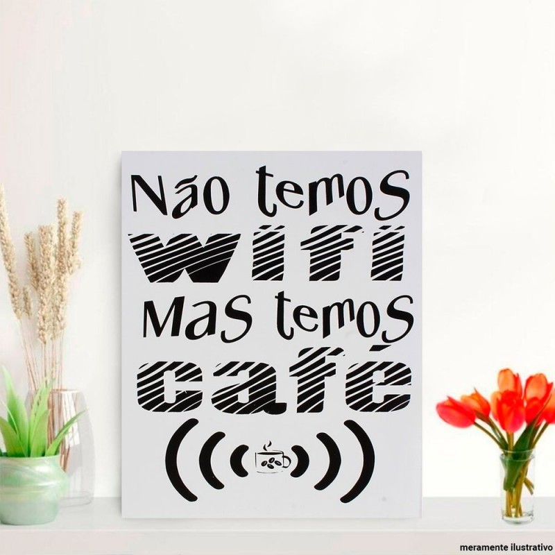 Placa Decorativa Temos Café Madeira 24 cm x 20 cm