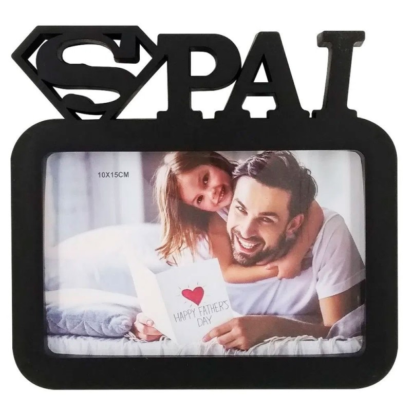 Porta Retrato Super Pai 10x15 Cm De Plástico Decorativo