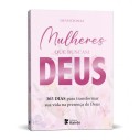 Livro Mulheres Que Buscam Deus 365 Dias Para Transformar Sua Vida